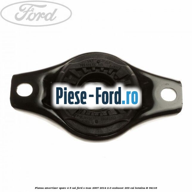 Flansa amortizor spate 4/5 usi Ford S-Max 2007-2014 2.0 EcoBoost 203 cai